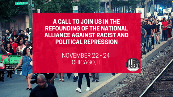 Re-Founding Of The National Alliance Against Racist & Political Repression