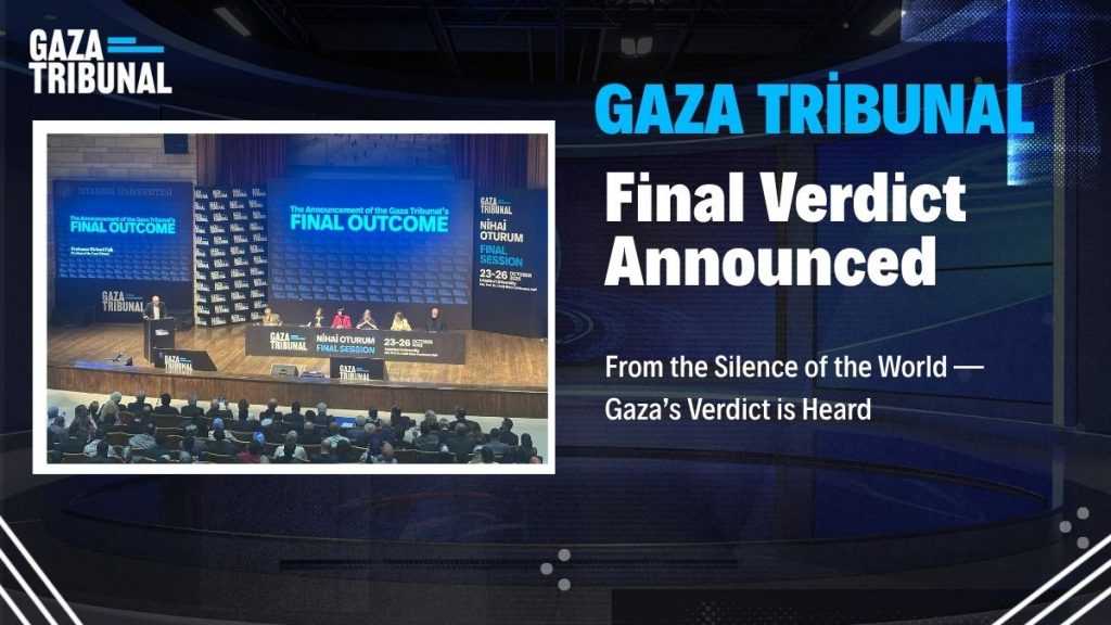 Gaza Tribunal: A Historic Verdict In The Shadow Of Testimony