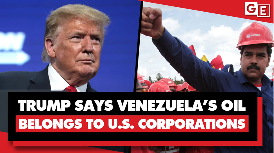 Trump Admits He Wants To Take Venezuela’s Oil